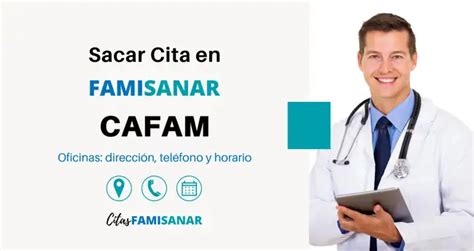 como sacar una cita en famisanar|Gestiona tus Citas Médicas con Colsubsidio